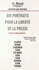  Collectif - Dix Portraits Pour La Liberte De La Presse.