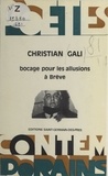 Christian Gali - Bocage pour les allusions à Brève.