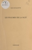 Max Rouquette - Les Psaumes de la nuit / «Los Saumes de la nuoch».