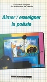  Afef - Aimer, enseigner la poésie.