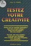 Thierry M. Carabin - Testez votre créativité.