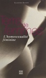 Claudine Ducaté - Terre De Femmes. L'Homosexualite Feminine.