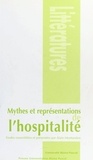 Alain Montandon - Mythes Et Representations De L'Hospitalite.