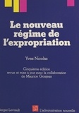 Yves Nicolas - Le nouveau régime de l'expropriation.