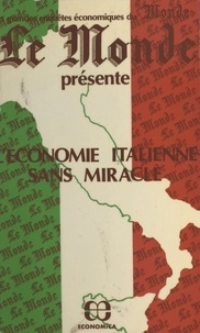  Le Monde - L'économie italienne sans miracle.