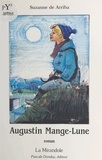 Suzanne de Arriba - Augustin Mange-Lune.