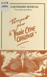  Jacquemard-Sénécal - Passeport pour le «Vendée Crime Challenge» - Les enquêtes de Lancelot Dullac.
