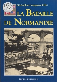 Jean Compagnon - Bataille de normandie.