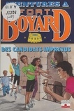 Dan Mitrecey - Aventures à Fort-Boyard Tome 10 : Des candidats imprévus.