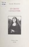 Claude Bourgeyx - Le grand cataclysme - Théâtre, [Floirac, Théâtre à coulisses, 29 janvier 1994].