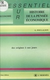 Gabriel Poulalion - Histoire de la pensée économique des origines à nos jours.