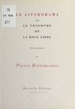 Pierre Bettencourt - Le littorama.
