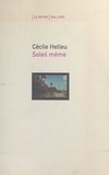 Cécile Helleu - Soleil Meme.