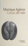 Monique Agénor - Cocos-De-Mer Et Autres Recits De L'Ocean Indien.