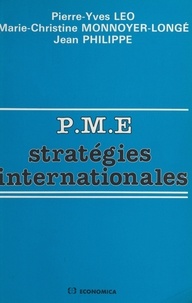 Pierre-Yves Léo et Marie-Christine Monnoyer-Longé - PME, stratégies internationales.