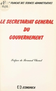  Institut français des sciences et Bernard Chenot - Le secrétariat général du gouvernement.
