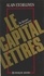 Alain Etchegoyen - Le Capital-Lettres - Des littéraires pour l'entreprise.