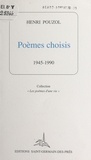 Henri Pouzol - Poèmes choisis : 1945-1990.