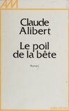  Alibert - Le Poil de la bête.