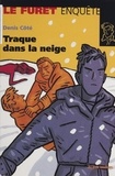 Denis Côté - Traque dans la neige.