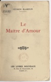 Ceymon Blamour - Le maître d'amour.