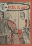 Albert Dubeux - Le suicide de Gaby.