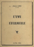 Alberto Lopez - L'Ève éternelle.