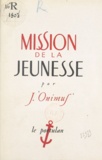 Jean Onimus - Mission de la jeunesse.