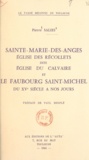 Pierre Salies et Paul Mesplé - Sainte-Marie-des-Anges, église des Récollets, dite église du Calvaire, et le faubourg saint-Michel du XVe siècle à nos jours.