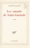 Michel Planchon - Les amants de Saint-Guénolé.