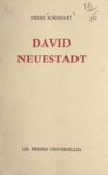 Pierre Rogissart - David Neuestadt.