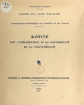  Office de la recherche scienti et Édouard Crouzet - Notice sur l'amélioration de la navigabilité de la Haute-Bénoué.