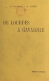 Gaston Balencie et Raymond Ritter - De Lourdes à Gavarnie.