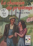 Maurice d'Anyl - La chanson du printemps.