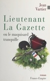 Jean Vartier - Lieutenant La Gazette.
