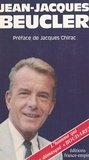 Jean-Jacques Beucler et Jacques Chirac - Mémoires.