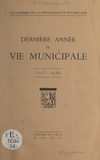 René Le Droumaguet - Dernière année de vie municipale - 1943-1944.