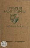 Joseph Dreyer et René Kuehn - Confrérie Saint-Étienne - Ammerschwihr.