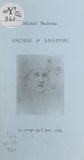 Michel Bulteau - Anchise et Anadyre.