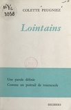 Colette Peugniez - Lointains.