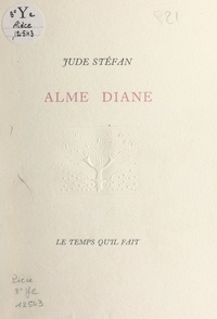 Jude Stéfan - Alme Diane.