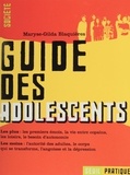Maryse-Gilda Blaquières - Guide des adolescents.