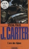 James Carter - Spécial-police : L'Ère des bijoux.