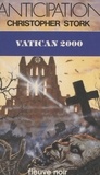 Christopher Stork - Vatican 2000.
