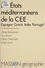 Olivier Balabanian - Les Etats méditerranéens de la CEE - Espagne, Grèce, Italie, Portugal.