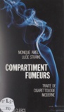 Lucie Straike et Monique Amel - Compartiment fumeurs.