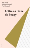 Max Jacob et Salomon Reinach - Lettres à Liane de Pougy.