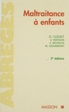 Marie Desurmont et Didier Gosset - Maltraitance A Enfants. 2eme Edition.