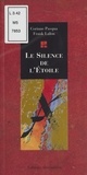 Frank Lalou et Corinne Pasqua - Le silence de l'étoile - Partita.