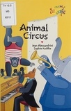 Jean Alessandrini et Sophie Kniffke - Animal Circus.